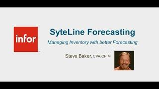 Manufacturing Performance Webinar:  SyteLine Forecasting SytePlan S&OP