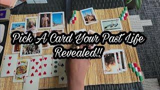 Pick A Card Your Past Life Revealed