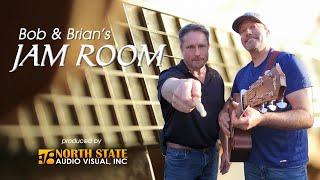 Bob & Brian's Jam Room-Ep#2-Long Time