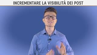 Incrementare la visibilità dei post su Facebook (principio base)