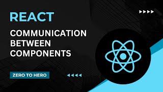 React JS Tutorial for Beginners | Communication between components