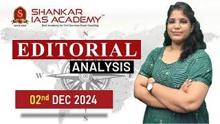 Editorial Analysis| December 2 2024| Shankar IAS Academy| UPSC current Affairs | Mains