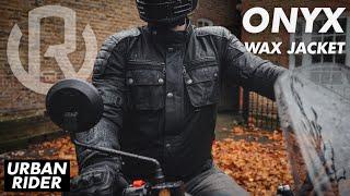 URBAN RIDER Onyx - Wax Motorcycle Jacket