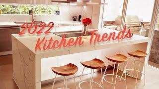 2022 Kitchen Trends