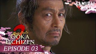 Magistrate Ooka Eichizen 2 Full Episode 3 | SAMURAI VS NINJA | English Sub