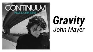 Gravity - John Mayer - 1 Hour Loop - (From Continuum) | KoiClips