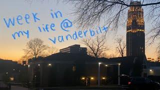 week in my life @ vanderbilt university