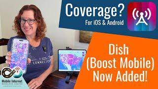 Dish (Boost Mobile) Maps added to Coverage? App for iOS & Android