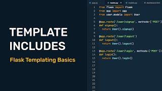 Flask Templating Basics - Template Includes