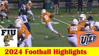 FIU vs UTEP Football Game Highlights 10 16 2024