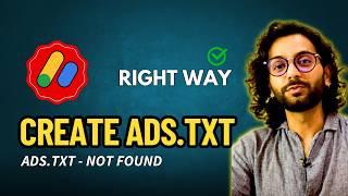 How to Add Ads.txt File For Adsense - Ads.txt Status Not found / Unauthorized