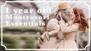 My 1 year old Montessori Toddler Essentials!