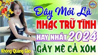 Đây Mới Là Nhạc Trữ Tình Hay Nhất 15/09/2024 - LK Nhạc Sống Thôn Quê Bolero REMIX Phê Cực Êm Tai