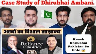 Pakistani Reaction On Step By Step Strategies of Dhirubhai Ambani Case Study By Dr Vivek Bindra