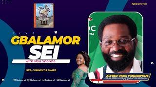 Gbalamor Sei With Alfred Okoe Vanderpuije Former Accra Mayor & Aspiring MP For Ablekuma South