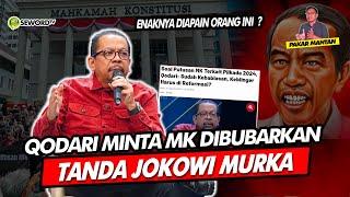 Alifurrahman: QODARI MINTA MK DIBUBARKAN TANDA JOKOWI MURKA