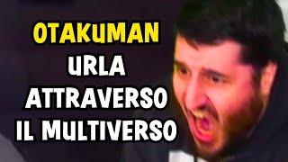 Otakuman urla attraverso il Multiverso