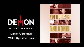 Daniel O'Donnell - Wake Up Little Susie