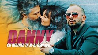 DANNY - CU IUBIREA TA M-AI REPARAT (OFFICIAL VIDEO 2024)