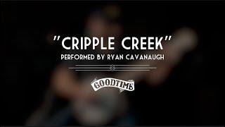 Cripple Creek Performed By Ryan Cavanaugh On A Deering Goodtime Special Deco