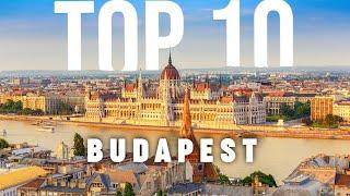 10 BEST Things To Do In Budapest | Budapest Travel Guide