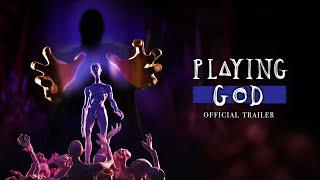 PLAYING GOD || 2021 TEASER