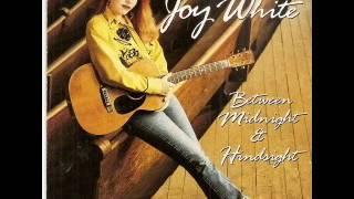 Joy White ~ True Confessions