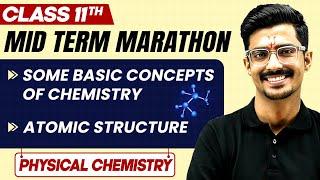 Complete CBSE Physical Chemistry - Class 11th | MID Term in One Shot | Marathon Series 