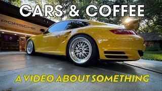 Taking the 997 TURBO to cars and coffee VLOG.