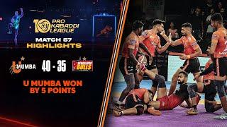 All round U Mumba Trumps Bulls To Register a Dominating Win | PKL 10 Highlights Match #57