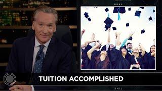 New Rule: The College Scam | Real Time with Bill Maher (HBO)