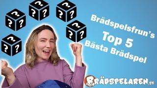 Brädspelsfruns Top 5 Brädspel