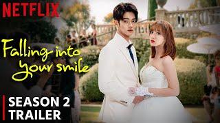 Falling Into Your Smile Season 2 Trailer | Release Date | First Look!!!!