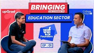 upGrad| चर्चा with Founders ft. Mayank Kumar| Today you will have 7-10 Jobs in your Career Span 