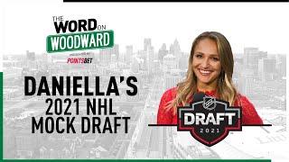 The Word on Woodward  Daniella Bruce's 2021 NHL Mock Draft