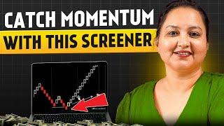Catch Big Moves Early Using This | Momentum Scanner | Mukta Dhamankar