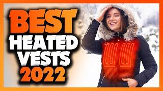 Top 5 Best Heated Vests Of The Year 2022!