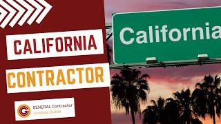 How To Get a Contractor’s License in California