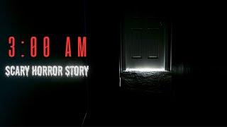 3 am - The devil's hour | Horror story | Creepypasta