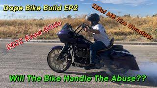 2022 Harley Davidson Road Glide 128ci M8 Build  Tire Shredder  Dope Bike Build Episode 2