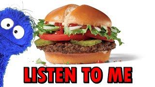 AN IMPORTANT MESSAGE FOR BURGER ENTHUSIASTS