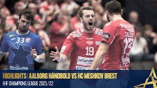 HIGHLIGHTS | Aalborg Håndbold vs HC Meshkov Brest | Round 4 | EHF Champions League 2021/22