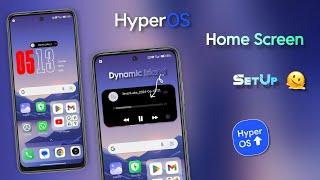 HyperOS  Home Screen SetUp | Dynamic Island And Clock | @XDroid_Tech