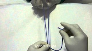 Mishra Knot II - Extra Corporeal Knot by Dr. R.K. Mishra HD Video