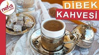 Bol Köpüklü Dibek Kahvesi Nasıl Pişirilir? - Kahve Tarifleri - Nefis Yemek Tarifleri