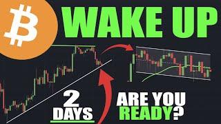 Bitcoin: You NEED To See This! - 2 Days Until The BIG MOMENT! (BTC)