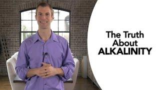 The Truth About Alkalinity