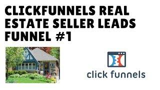 ClickFunnels Seller Leads Funnel #1 for Realtors - FREE Real Estate ClickFunnels Template