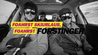 Wennst foahrst – Forstinger