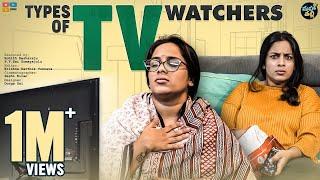 Types of TV Watchers || Mahathalli || Tamada Media